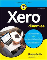 Xero for Dummies by Heather Smith