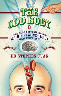 The Odd Body III - Stephen Juan