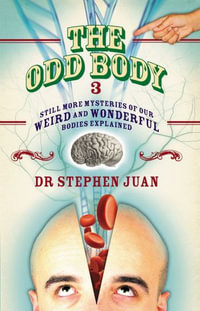 The Odd Body III - Stephen Juan