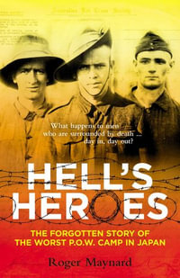 Hell's Heroes - Roger Maynard