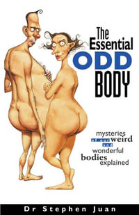 The Essential Odd Body - Stephen Juan