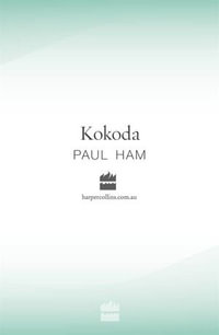 Kokoda - Paul Ham