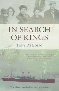 In Search Of Kings - Tony De Bolfo