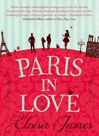 Paris in Love - Eloisa James