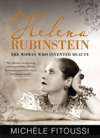 Helena : The Woman Who Invented Beauty - Michele Fitoussi