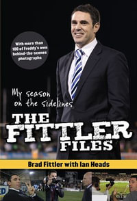 The Fittler Files - Brad Fittler