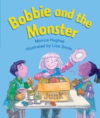 Bobbie and the Monster : Rigby Literacy Emergent Level 1 - Monica Hughes