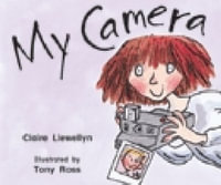 Rigby Literacy Emergent Level 3 : My Camera (Reading Level 3/F &P Level C) - Claire Llewellyn