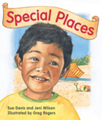 Rigby Literacy Early Level 1 : Special Places (Reading Level 5/F &P Level D) - Sue Davis