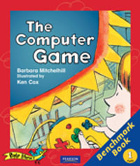 Rigby Literacy Early Level 1 : The Computer Game/How Can You Fix It? (Reading Level 6/F &P Level D) - Barbara Mitchelhill