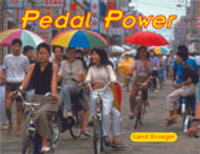 Rigby Literacy Fluent Level 1 : Pedal Power (Reading Level 12/F &P Level G) - Carol Krueger