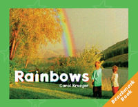 Rainbows : Rigby Literacy Fluent Level 1 - Carol Krueger