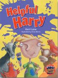 Rigby Literacy Collections Level 4 Phase 5 : Helpful Harry (Reading Level 29-30/F &P Levels T-U) - Kerri Lane