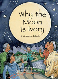 Why the Moon is Ivory : Rigby Literacy Collections Take-Home Library Middle Primary - John Manos