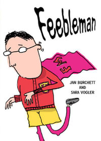 Rigby Literacy Collections Take-Home Library Middle Primary : Feebleman (Reading Level 25/F &P Level P) - Burchett, Jan & Vogler, Sara