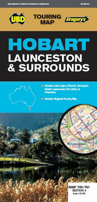 Hobart : Launceston & Surrounds - Map 780/781 : 4th Edition - UBD Gregory's