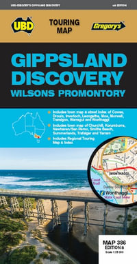 Gippsland Discovery Map 386 - 8th Edition : Wilsons Promontory - UBD Gregory's