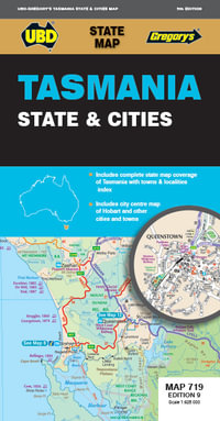 Tasmania State & Cities Map 719 9th ed (waterproof) : State Map - UBD Gregory's