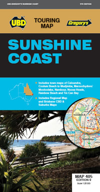 Sunshine Coast Map 405 9th : Touring Map - UBD Gregory's