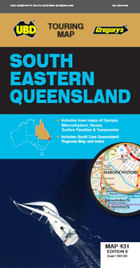 South Eastern Queensland Map 431 : 9th Edition - UBD Gregory's