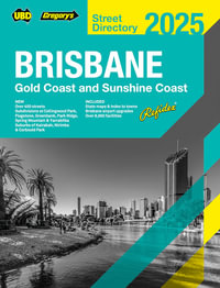 Brisbane Refidex Street Directory 2025 69th - UBD Gregory's