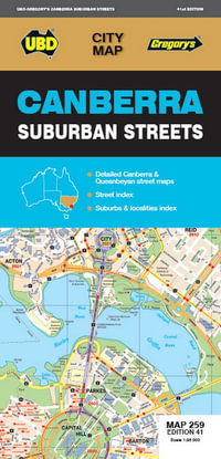 Canberra Suburban Streets Map 259 41st Ed : City Map - UBD Gregory's