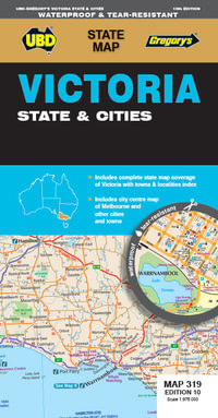 Victoria State & Cities Map 319 10th ed (waterproof) : State Map - UBD Gregory's