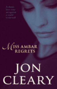 Miss Ambar Regrets - Jon Cleary