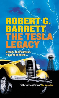 The Tesla Legacy - Robert G Barrett