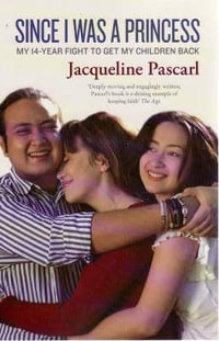 Since I Was A Princess - Jacqueline Pascarl