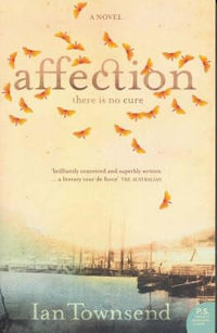 Affection - Ian Townsend