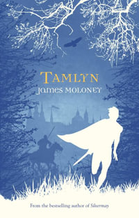 Tamlyn : Silvermay - James Moloney