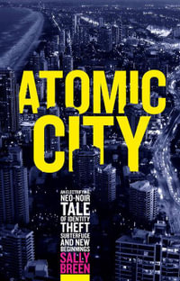 Atomic City - Sally Breen