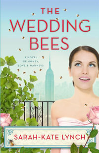 The Wedding Bees - Sarah-Kate Lynch