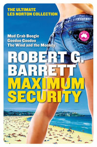 Maximum Security - Robert G. Barrett