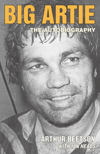 Big Artie : The Autobiography - A Beetson