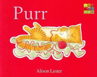 Purr : Talk to the Animals - Alison Lester