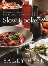 Slow Cooker 2 - Sally Wise