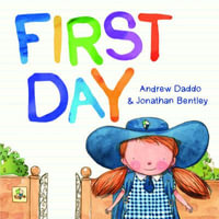 First Day - Andrew Daddo