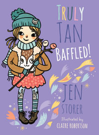 Truly Tan : Baffled! (Truly Tan, #7) - Jen Storer