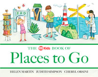 The ABC Book of Places to Go : The ABC Book Of ... - Helen Martin