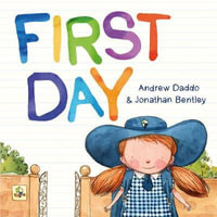 First Day - Andrew Daddo