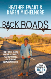 Back Roads - Heather Ewart