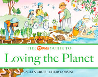 The ABC Kids Guide to Loving the Planet : The ABC Book Of ... - Jaclyn Crupi