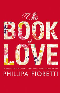 The Book of Love - Phillipa Fioretti