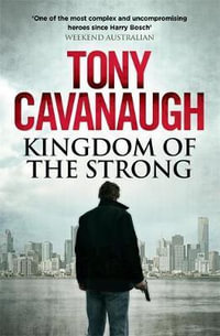 Kingdom of the Strong : Darian Richards : Book 4 - Tony Cavanaugh