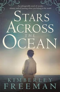 Stars Across the Ocean - Kimberley Freeman