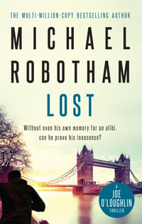 Lost : Joseph O'Loughlin: Book 2 - Michael Robotham