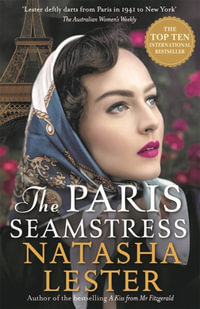 The Paris Seamstress - Natasha Lester