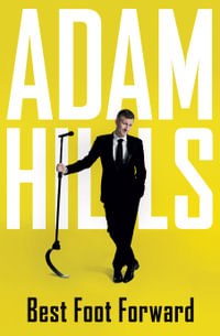 Best Foot Forward - Adam Hills